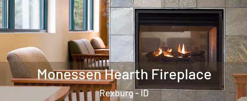  Monessen Hearth Fireplace Rexburg - ID